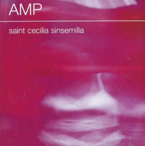 AMP - Saint Cecilia Sinsemilla THIRD STONE RECORDS