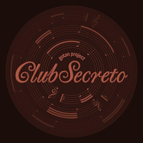 Gotan Project - Club Secreto CALEXICO HAAKSMAN