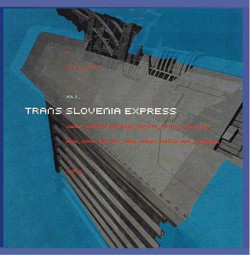 VA - Trans Slovenia Express Vol. 2 LAIBACH / BAST / MOOST