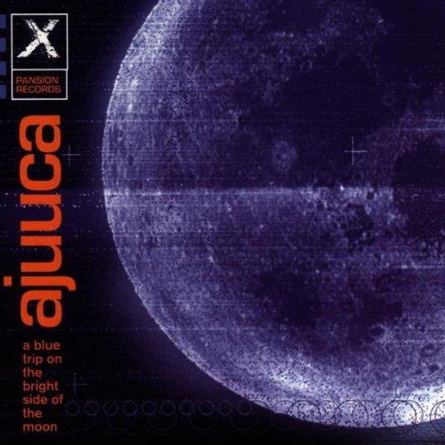 Ajuuca - A Blue Trip on the Right Side of the Moon