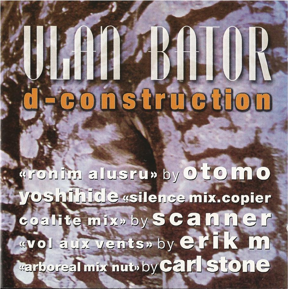 Ulan Bator - D-Construction