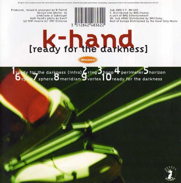 K-Hand - Ready For The Darkness