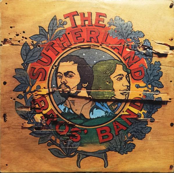 The Sutherland Bros. Band - The Sutherland Brothers Band