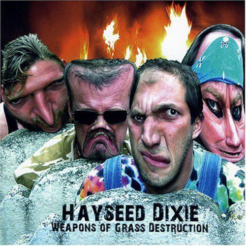 Hayseed Dixie - Weapons Of Grass Destruction BEATLES JUDAS PRIEST STATUS QUO