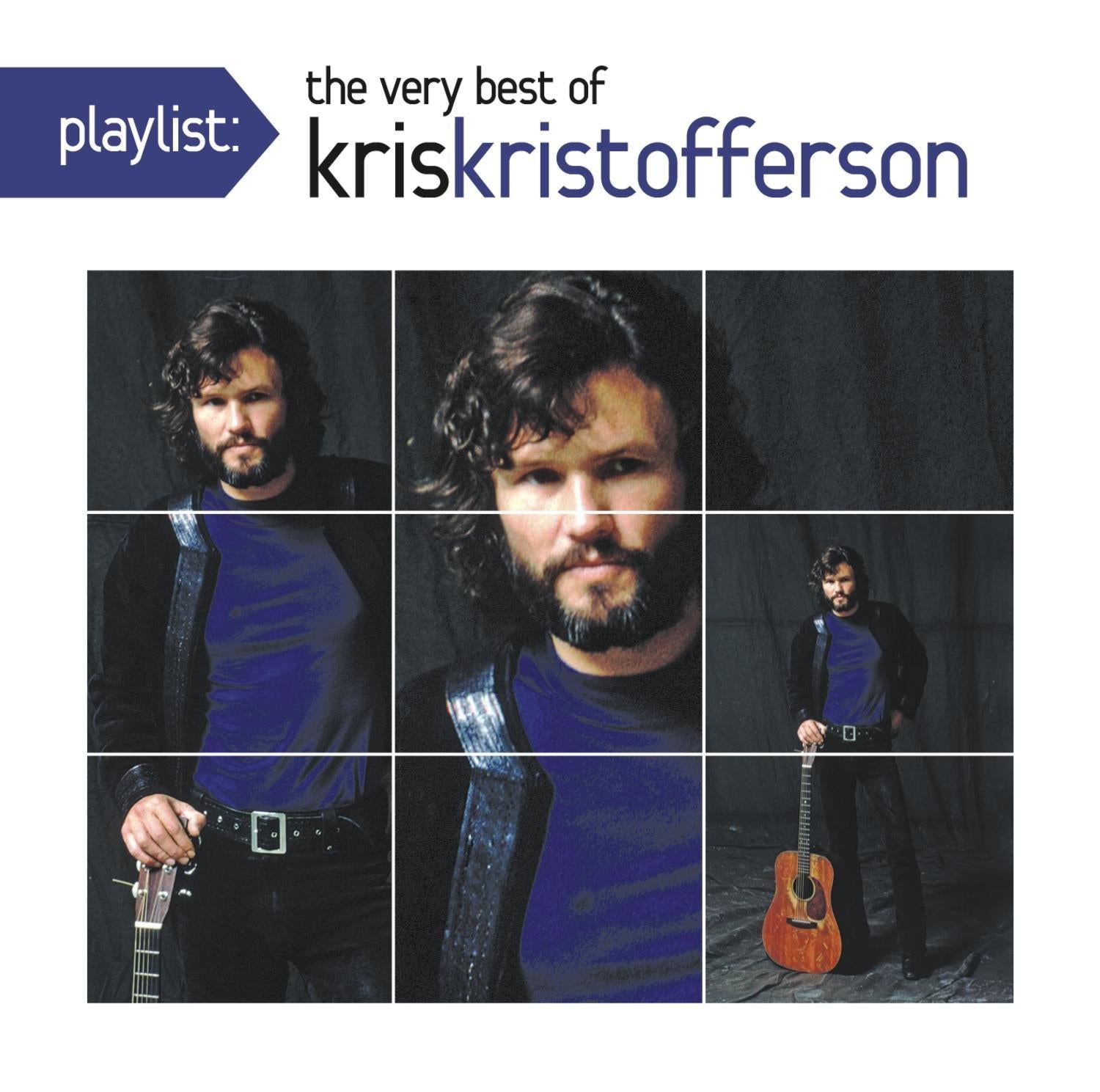 Kris Kristofferson - Playlist:the Very Best of Kris