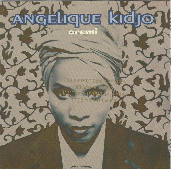 Kidjo, Angélique - Oremi