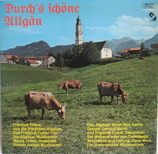 VA - Durch's Schöne Allgäu FRIEDRICH FINKEL