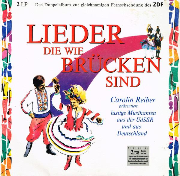 Various - Lieder Die Wie Brücken Sind RENE KOLLO RUNDFUNKCHOR UDSSR