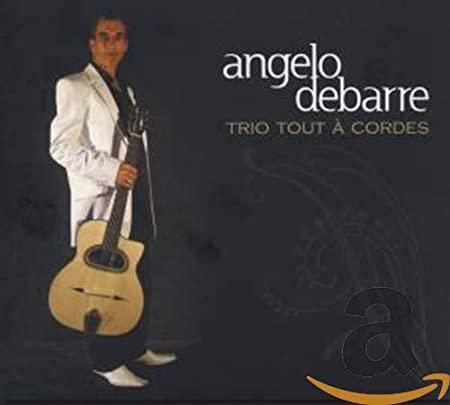 Debarre, Angelo - Trio Tout a Cordes