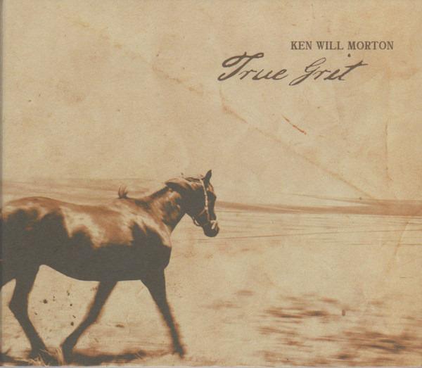 Morton, Ken Will - True Grit