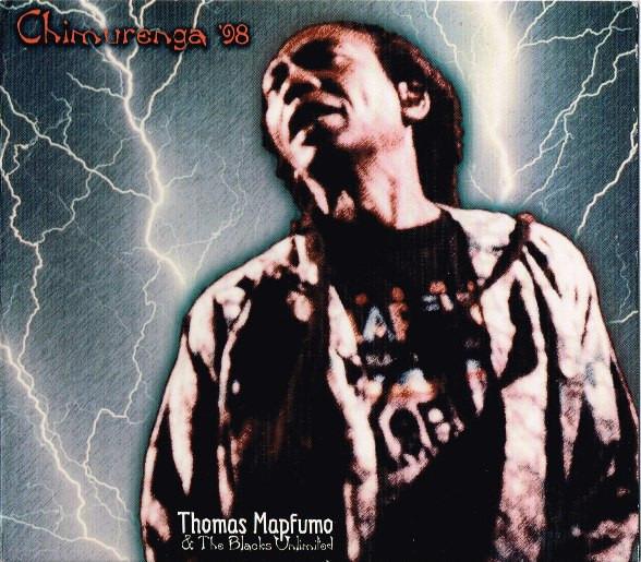 Mapfumo, Thomas And Blacks Unlimited - Chimurenga '98