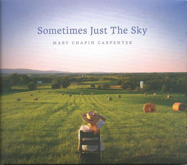Carpenter, Mary Chapin - Sometimes Just The Sky