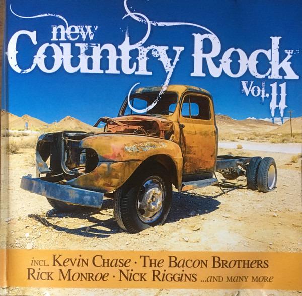 VA - New Country Rock Vol. 11 KEVIN CHASE NASHFIELD BUCKET BOYS