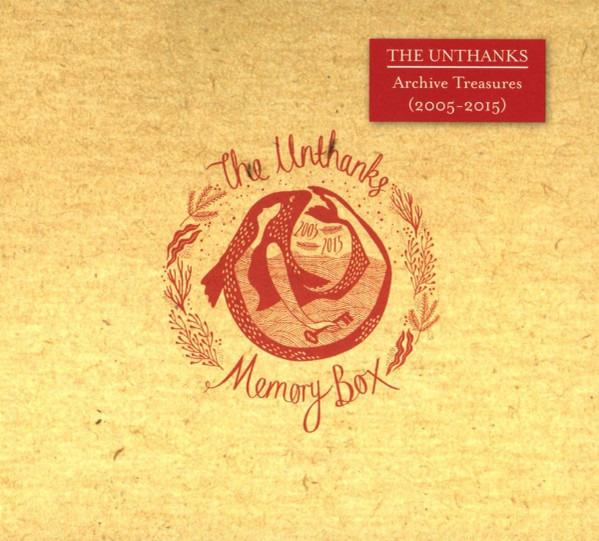 Unthanks, The - Memory Box - Archive Treasures (2005 - 2015)