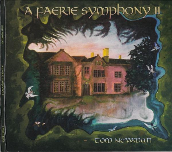 Newman, Tom - A Faerie Symphony II