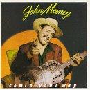 Mooney, john - Comin Your Way