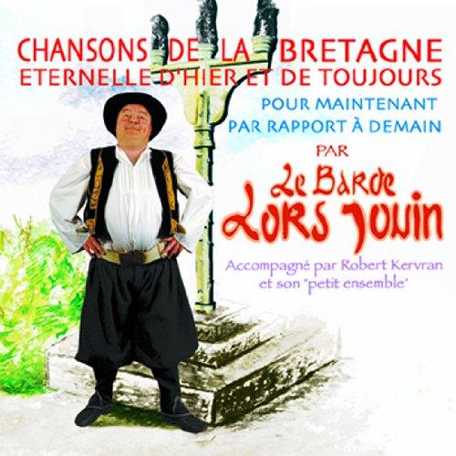 Lors Jouin - Chansons de la Bretagne [+Dvd]