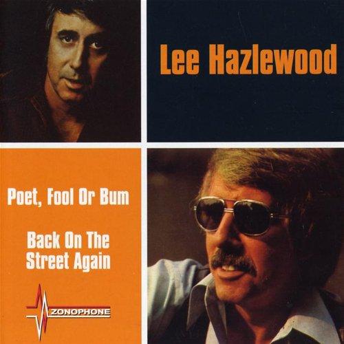 Hazlewood, Lee - Poet,Fool Or Bum / Back on the Street Again