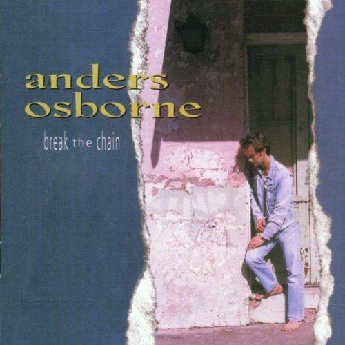 Osborne, Anders - Break the Chain