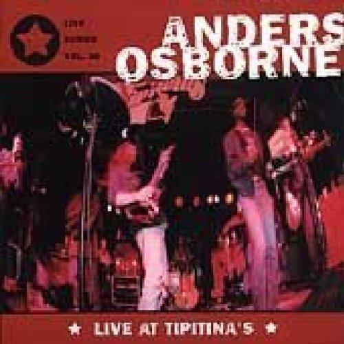 Osborne, Anders - Live at Tipitina's