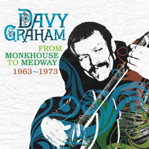 Graham, Davy - From Monkeyhouse to Me