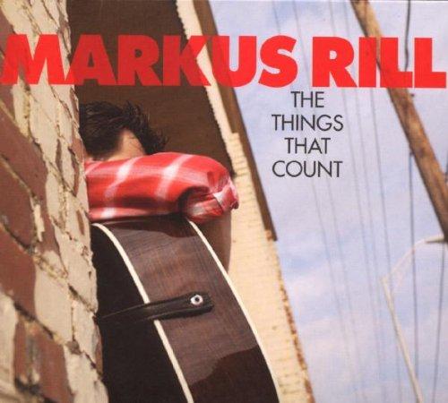 Rill, Markus - The Things That Count