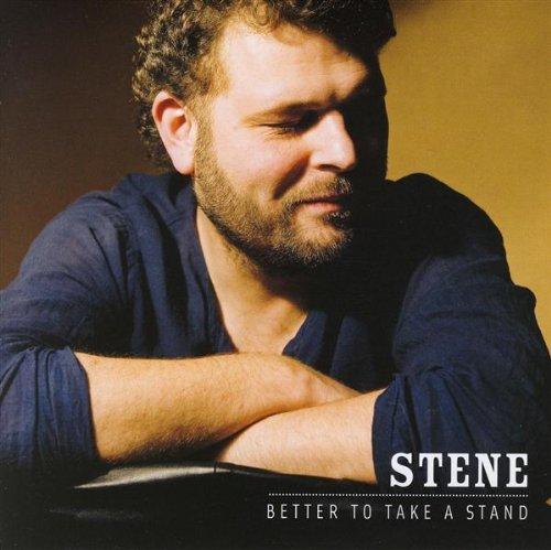 Stene - Better to Take a Stand