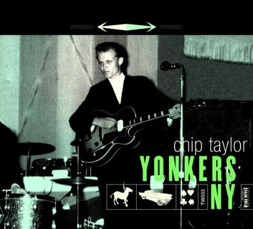 Taylor, Chip - Yonkers NY