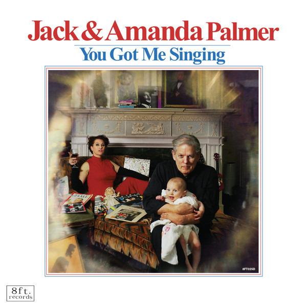 Palmer Jack & Amanda - You Got Me Singing