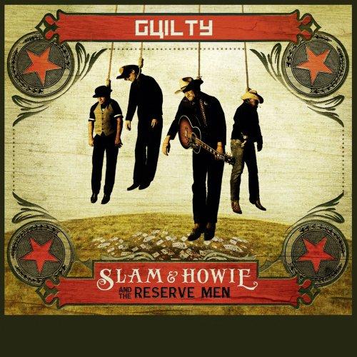 Slam & Howie - Guilty