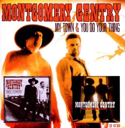 Gentry, Montgomery - My Town / You Do Your Thing HANK WILLIAMS JR