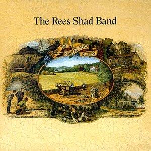 Rees Shad Band, the - Riggley Road Stories