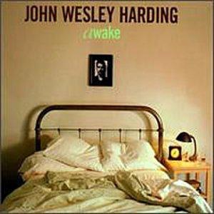 Harding, John Wesley - Awake REMASTERED +5 Bonustracks