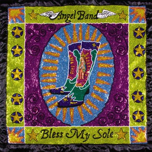 Angel Band - Bless My Soul