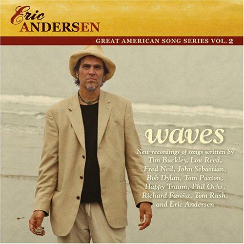 Andersen, Eric - Waves BOB DYLAN / LOU REED
