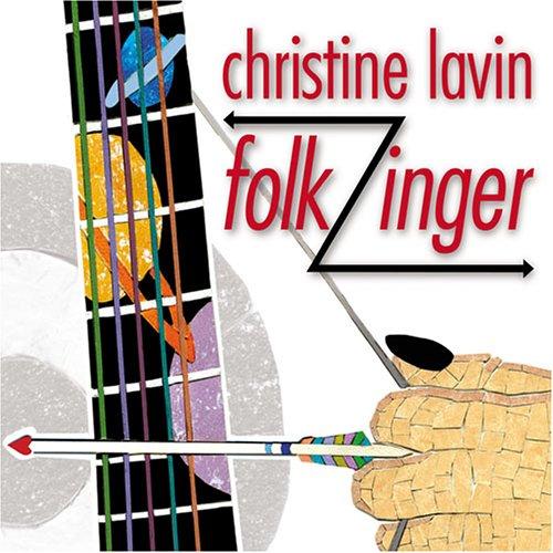 Lavin, Christine - Folkzinger