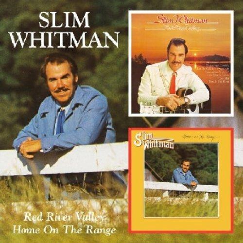 Whitman, Slim - Red River Valley / Home On The Range