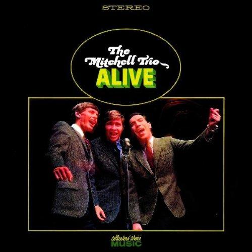 Mitchell Trio, The - Alive