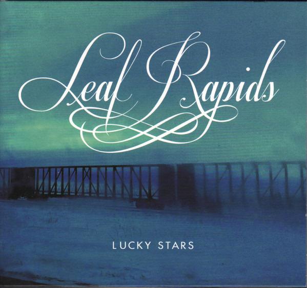 Leaf Rapids - Lucky Stars