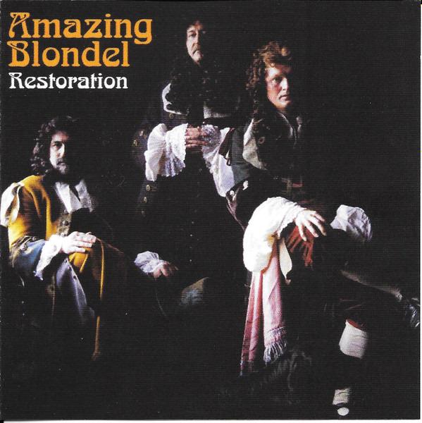 Amazing Blondel - Restoration