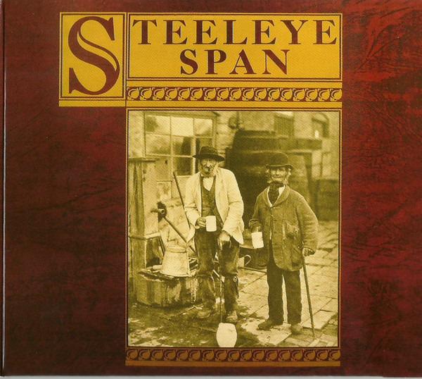 Steeleye Span - Ten Man Mop Or Mr. Reservoir Butler Rides Again