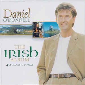 O'Donnell, Daniel - The Irish Album