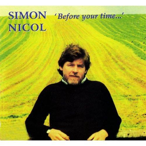 Nicol, Simon - Before Your Time FAIRORT CONVENTION ALBION BAND