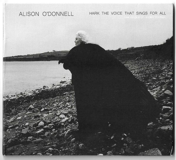 O'Donnell, Alison - Hark The Voice That Sings For All : New Songs In An Ancient Tradition