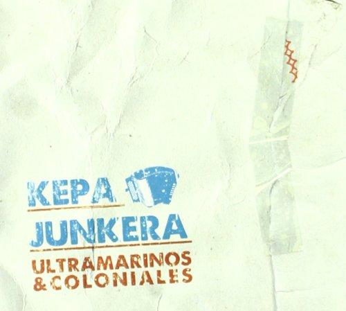 Junkera, Kepa - Ultramarinos & Coloniales