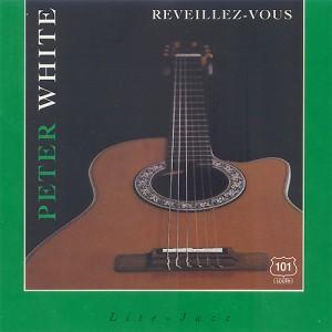 White, Peter - Reveillez-Vous feat. SKIPPER WISE