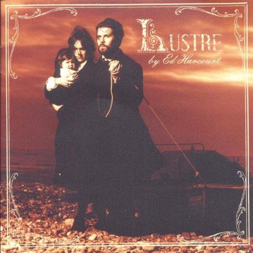 Harcourt, Ed - Lustre