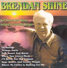 Shine, Brendan - Soft Sweet And Warm