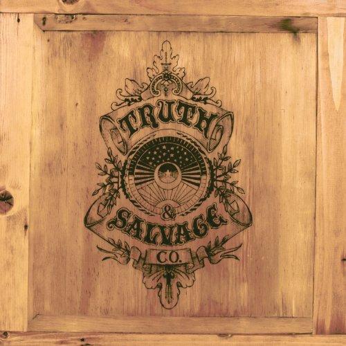 Truth & Salvage Co. - same