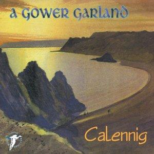 Calennig - A Gower Garland